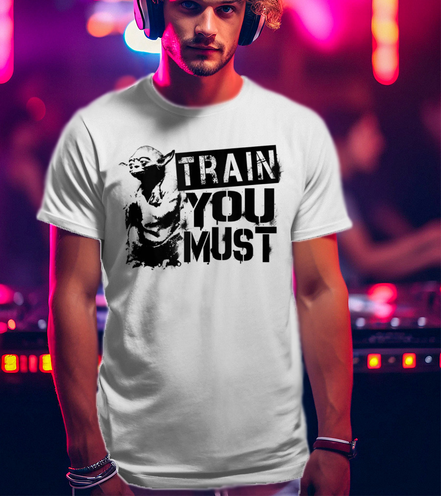Star Wars Yoda Train You Must Jedi Wisdom T-Shirt