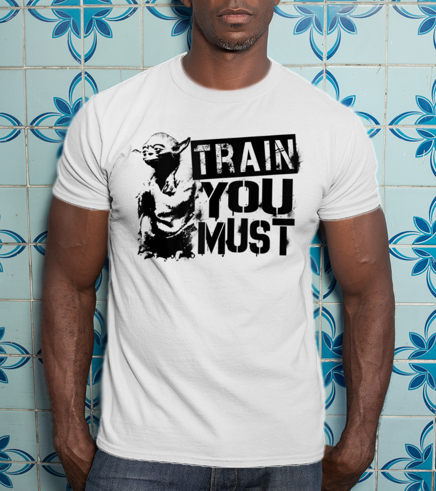 Star Wars Yoda Train You Must Jedi Wisdom T-Shirt