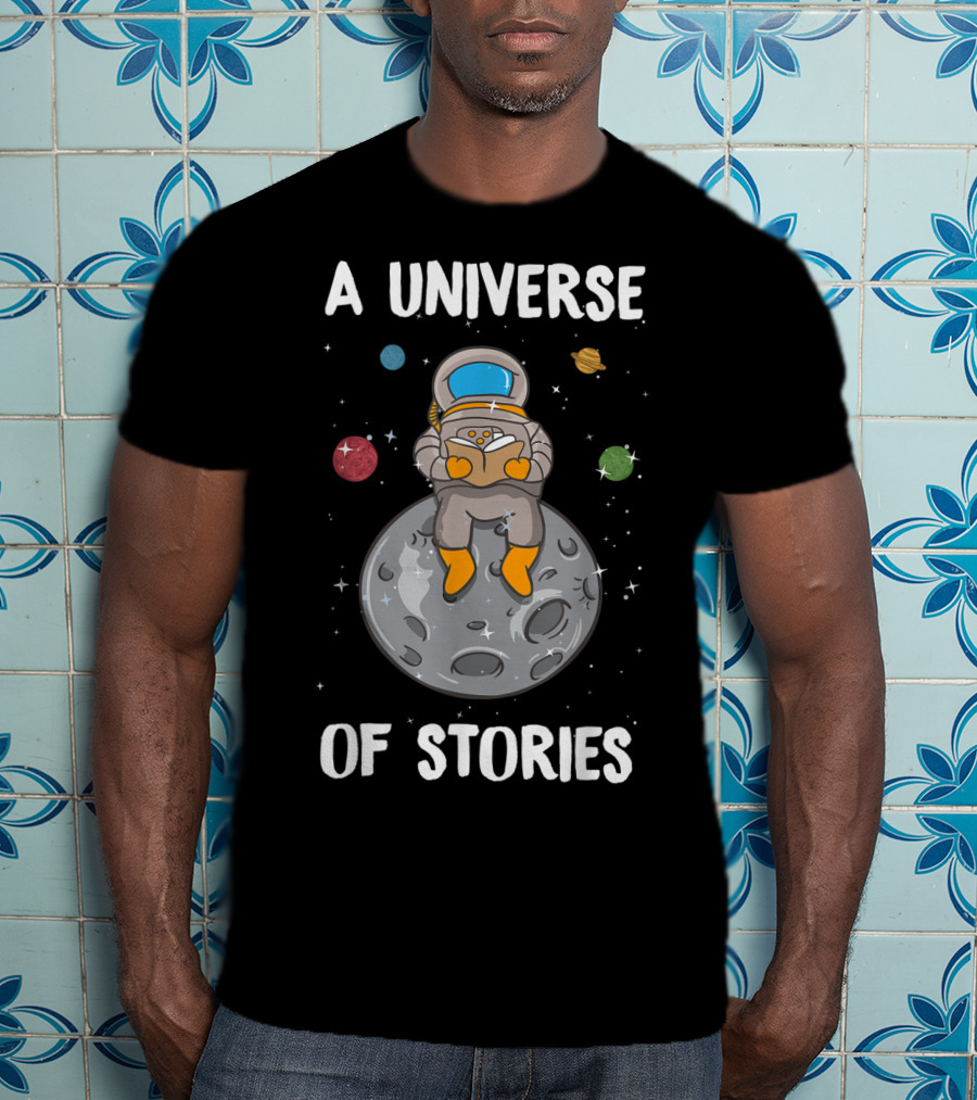 A Universe Of Stories Librarian Astronaut Reading On Moon Summer Reading T-Shirt
