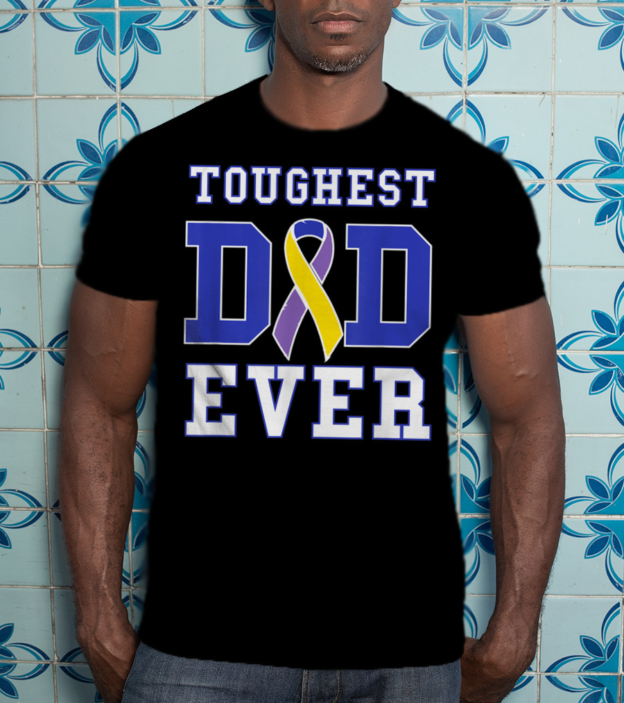 Toughest Dad Ever Bladder Cancer Awareness T-Shirt
