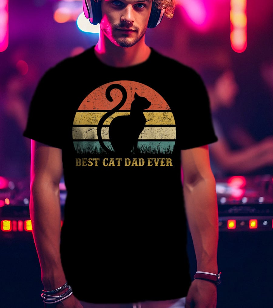 Best Cat Dad Ever Vintage Cat Daddy Father T-Shirt