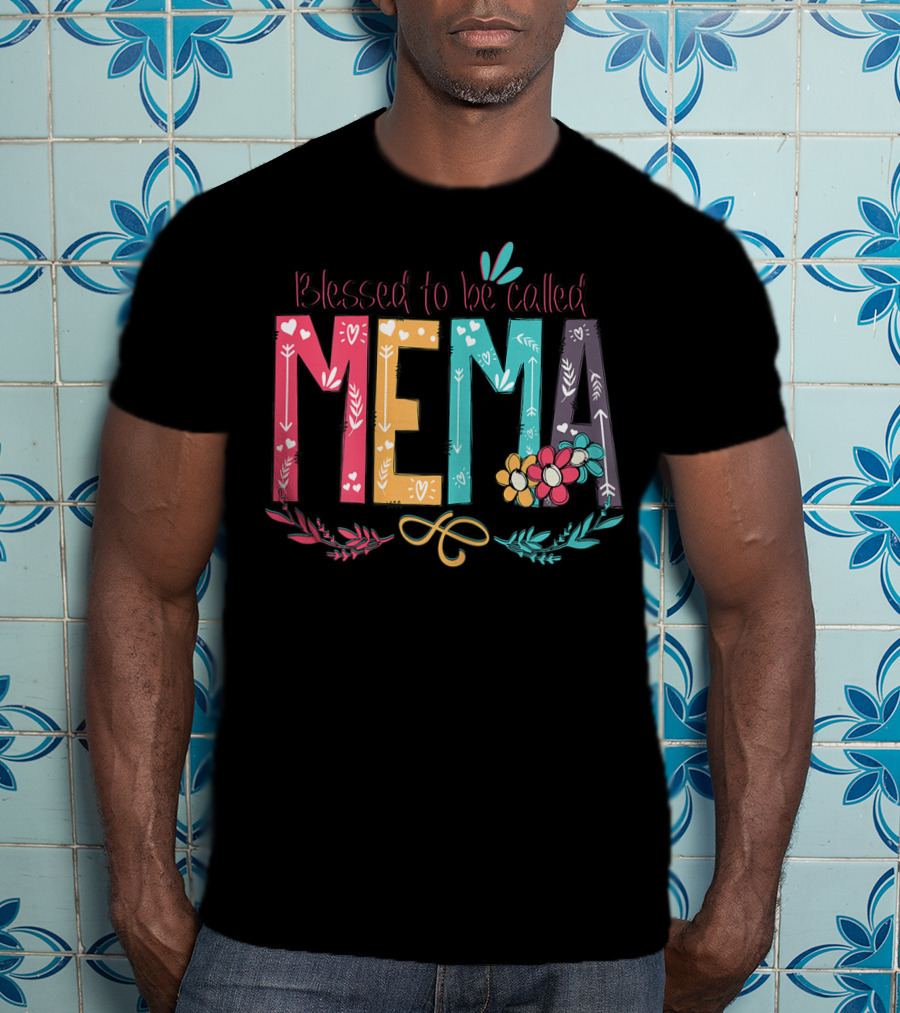 Blessed To Be Called MeMa Floral Colorful T-Shirt