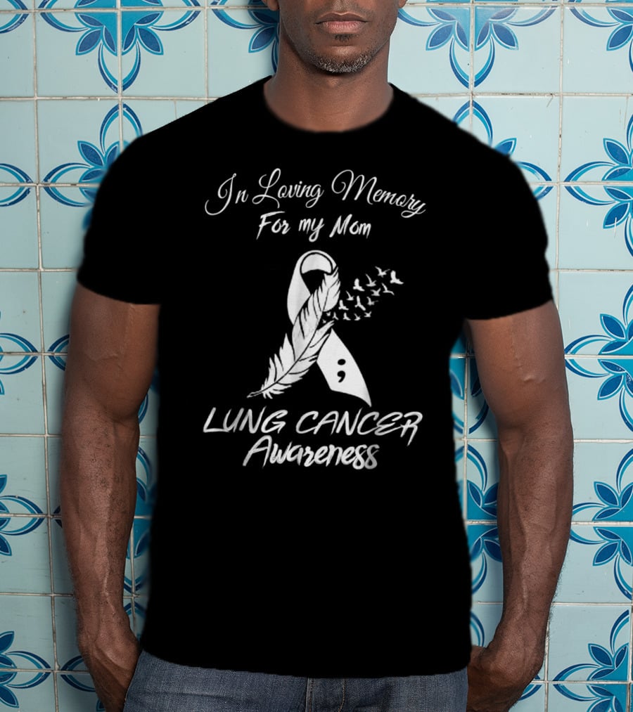 In Loving Memory For My Mom Lung Cancer Awareness Ribbon With Feather And Birds T-Shirt