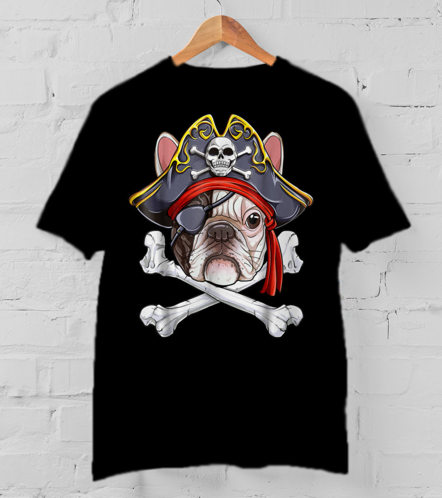 French Bulldog Pirate Jolly Roger Crossbones Skull Eyepatch T-Shirt