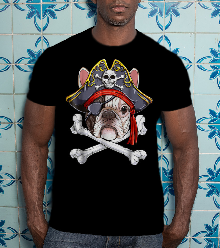 French Bulldog Pirate Jolly Roger Crossbones Skull Eyepatch T-Shirt