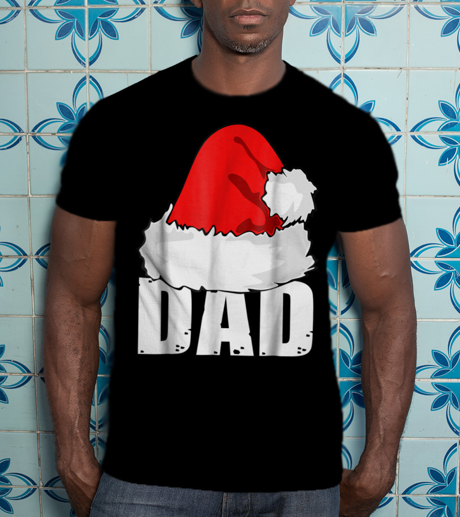 Dad Christmas Santa Hat Family T-Shirt