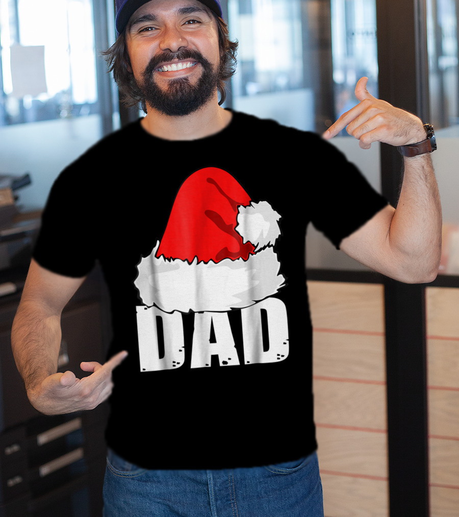 Dad Christmas Santa Hat Family T-Shirt
