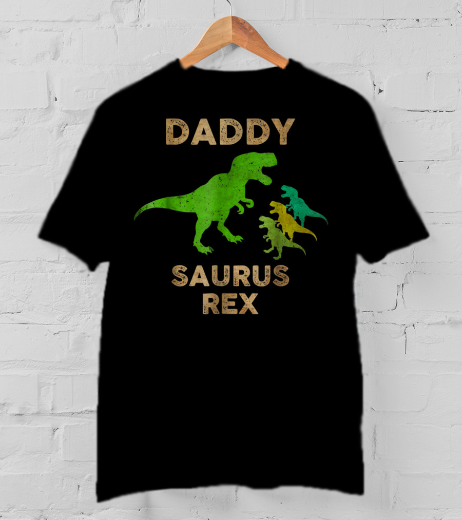 DADDY SAURUS REX Dinosaur Family T-Shirt