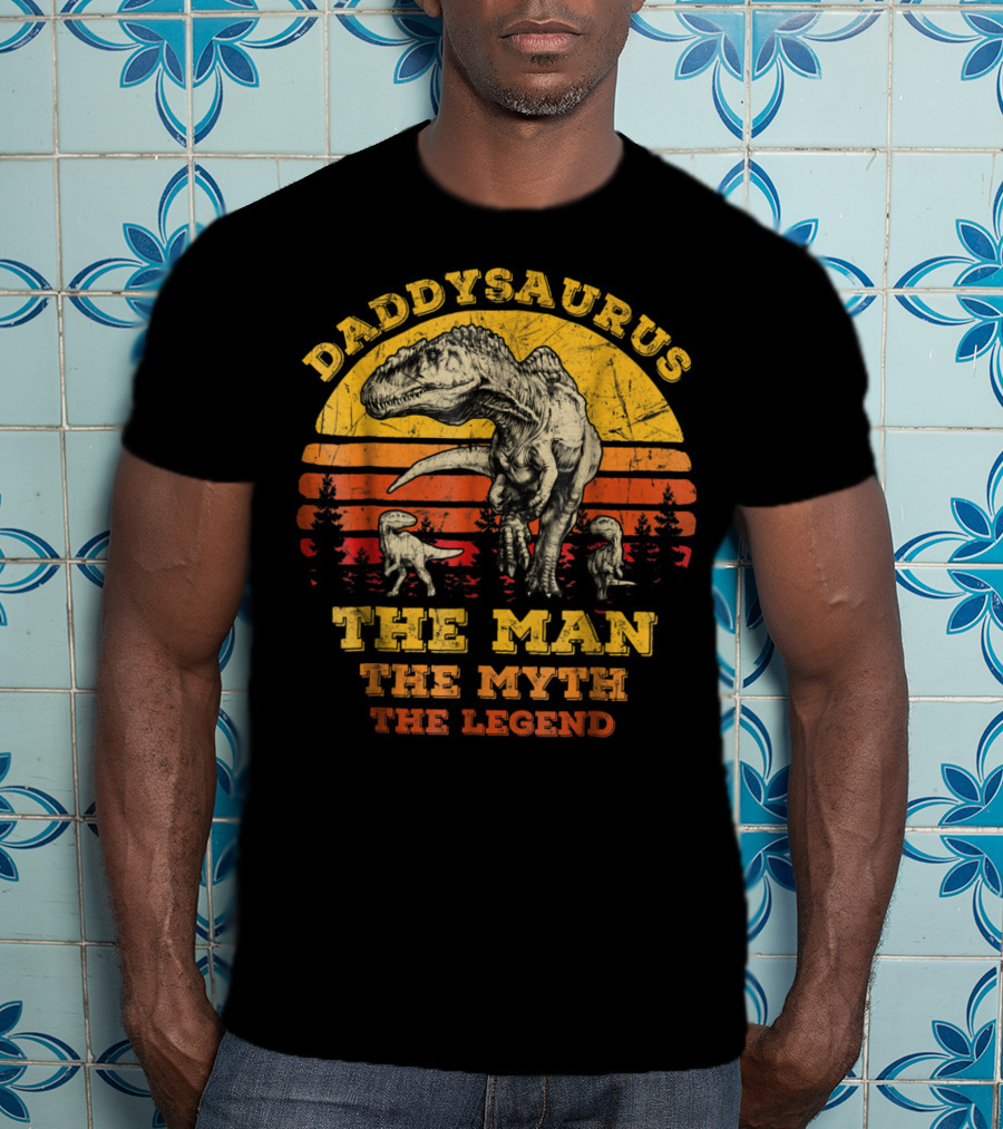 Daddysaurus The Man The Myth The Legend Dinosaur Silhouette Retro Sunset T-Shirt