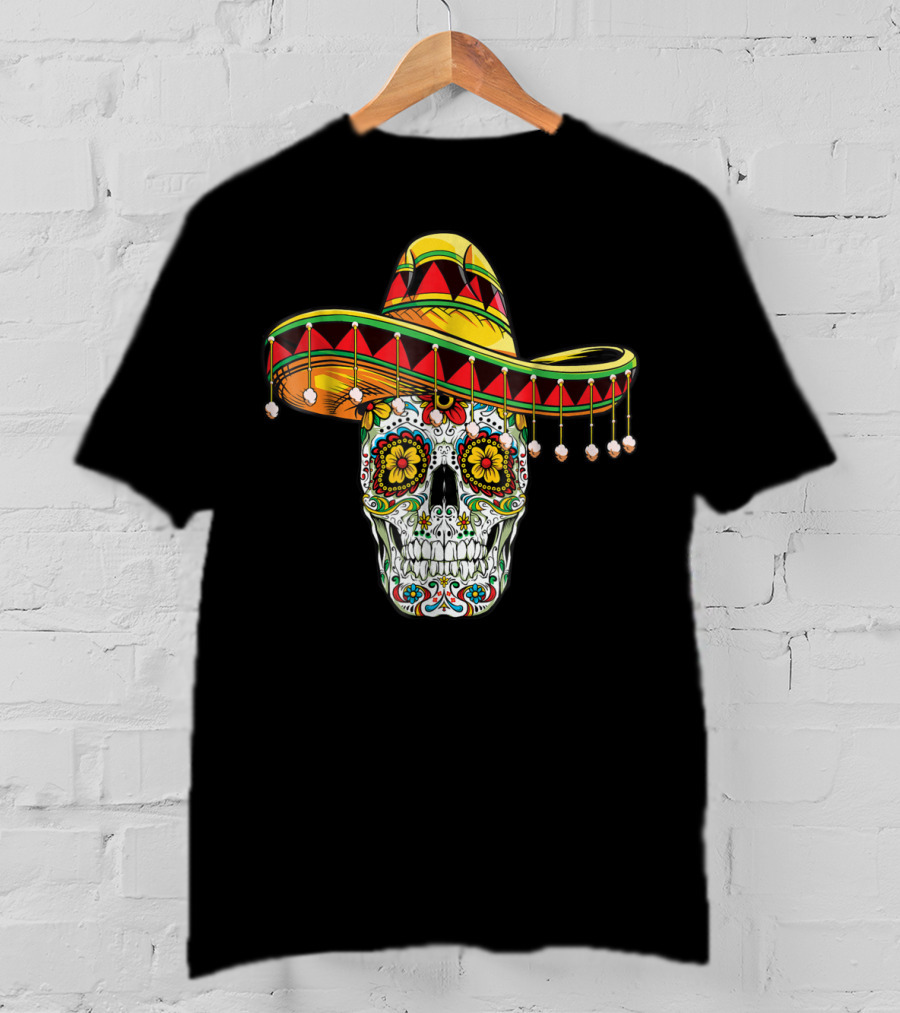 Day Of The Dead Sugar Skull Sombrero Cinco De Mayo T-Shirt