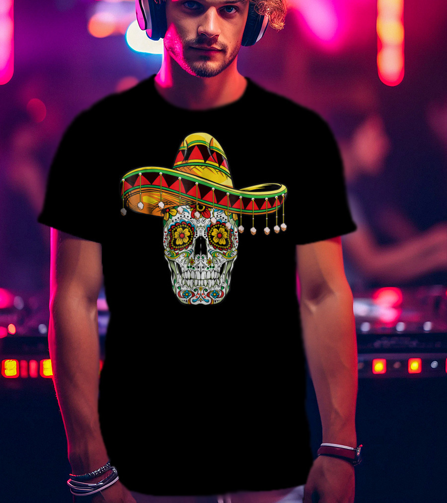Day Of The Dead Sugar Skull Sombrero Cinco De Mayo T-Shirt