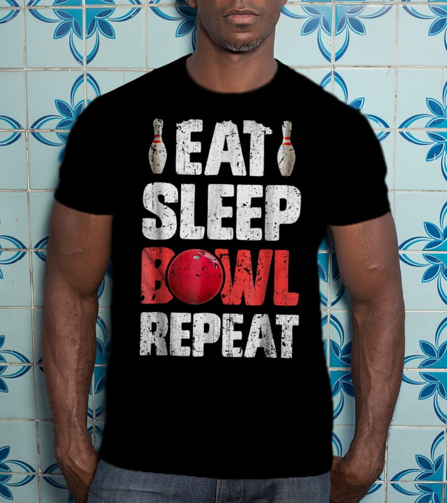 Eat Sleep Bowl Repeat Bowling Pin Red Ball Bowlers T-Shirt