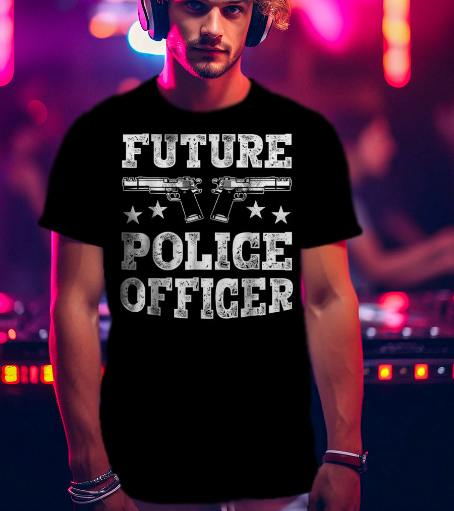 Future Police Officer Two Pistols Stars T-Shirt