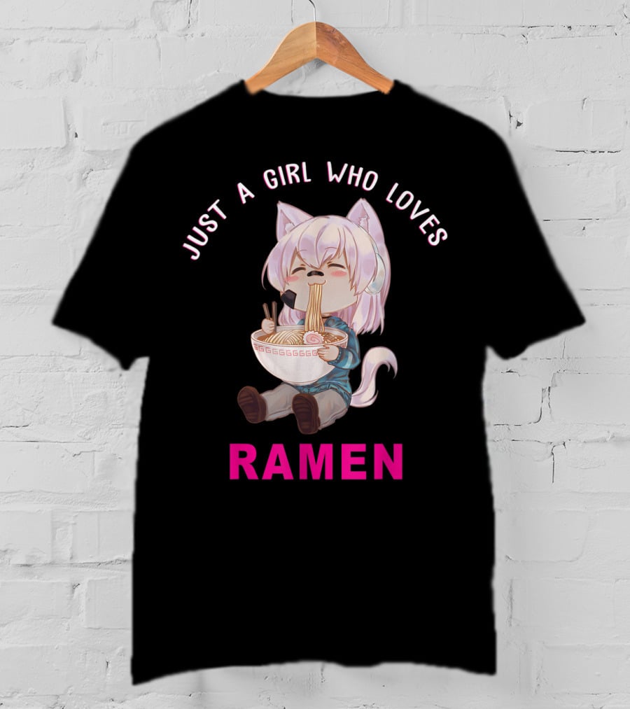 Just A Girl Who Loves Ramen Anime Japanese T-Shirt