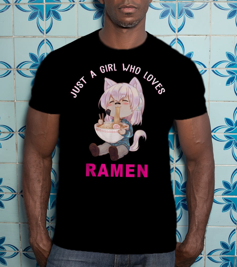 Just A Girl Who Loves Ramen Anime Japanese T-Shirt