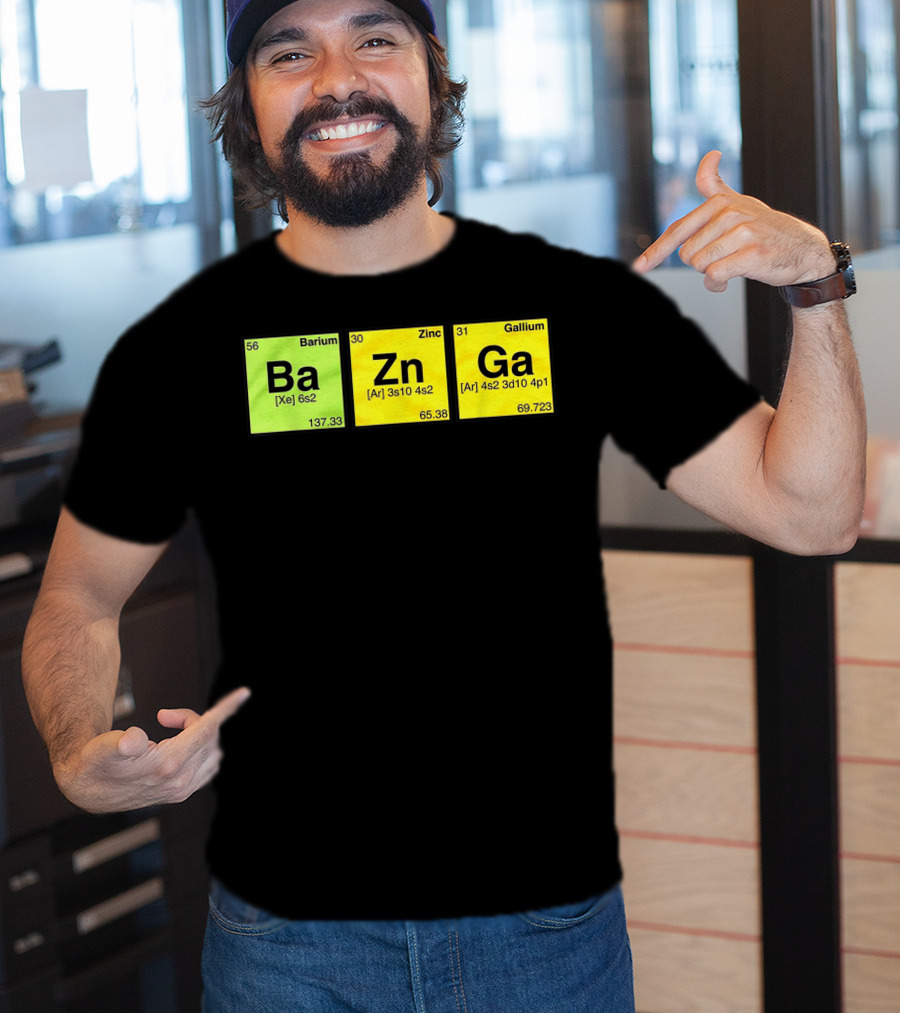 Bazinga Periodic Table Ba Zn Ga Chemistry Elements T-Shirt
