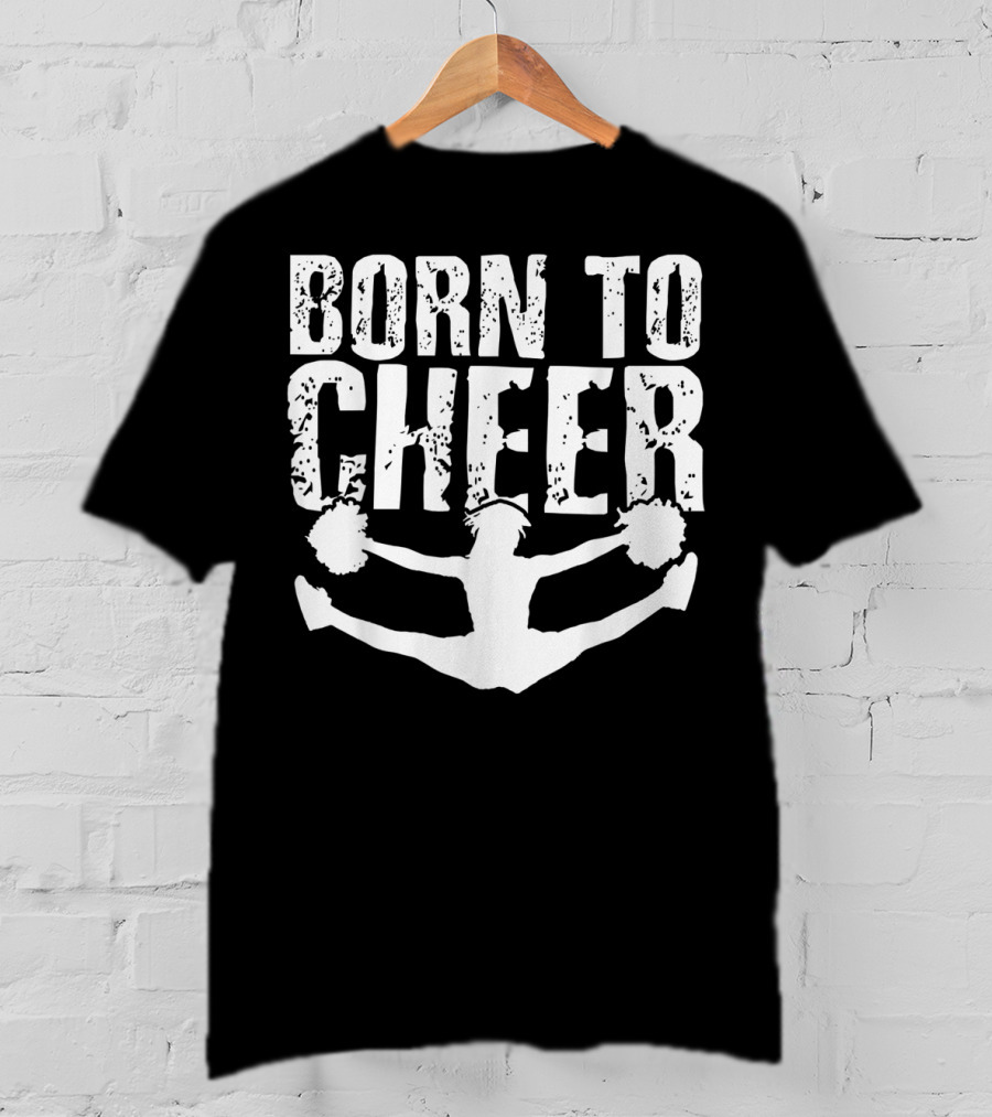 Born To Cheer Cheerleading Squad Split Jump T-Shirt