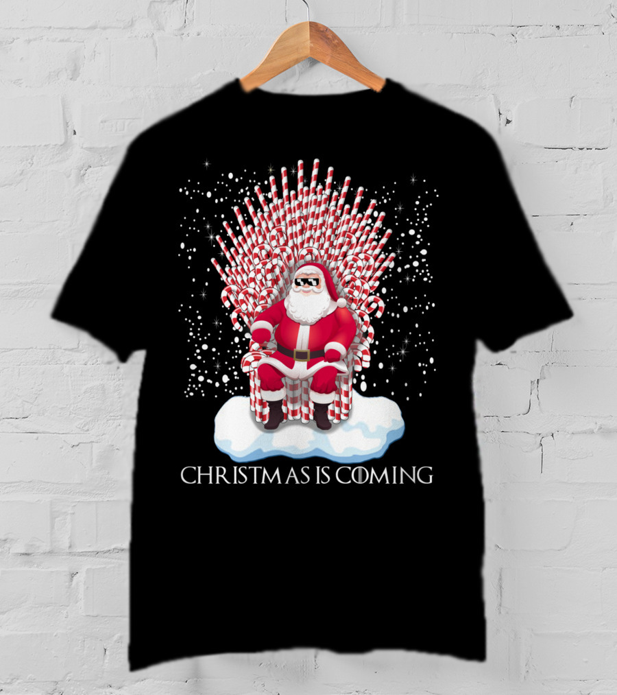 Santa On Candy Cane Throne Christmas Is Coming Snowflakes T-Shirt