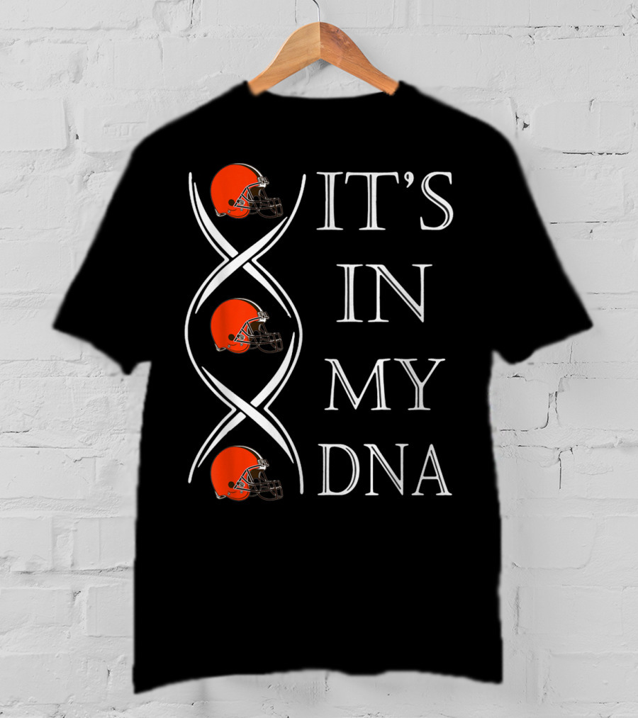 Cleveland Browns It's In My DNA Football Helmets T-Shirt