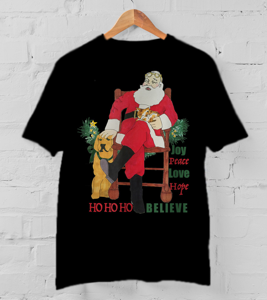 Christmas Santa With Dog And Cat Joy Peace Love Hope Believe Ho Ho Ho T-Shirt
