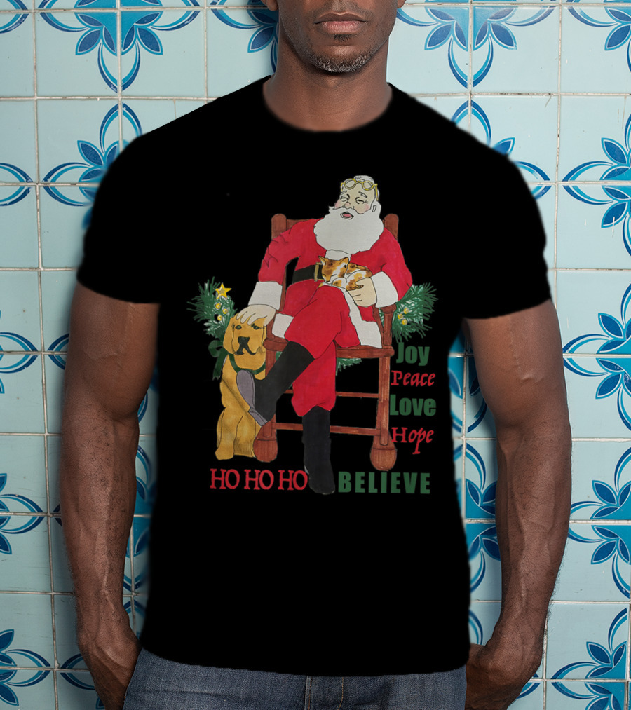 Christmas Santa With Dog And Cat Joy Peace Love Hope Believe Ho Ho Ho T-Shirt