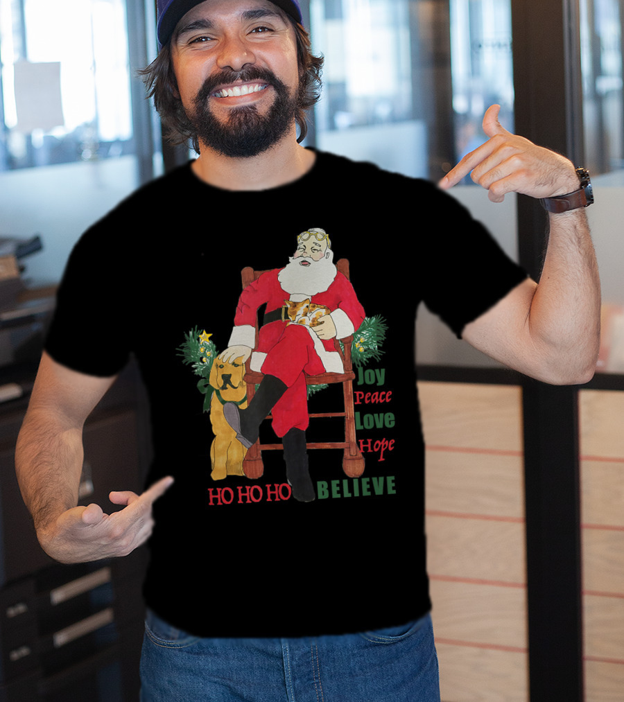 Christmas Santa With Dog And Cat Joy Peace Love Hope Believe Ho Ho Ho T-Shirt