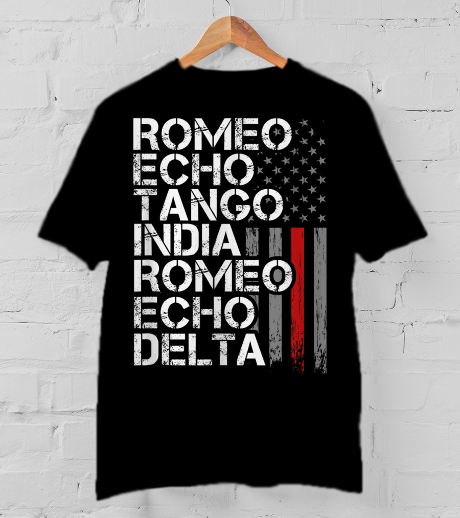 Romeo Echo Tango India Romeo Echo Delta Thin Red Line Retired Firefighter American Flag T-Shirt