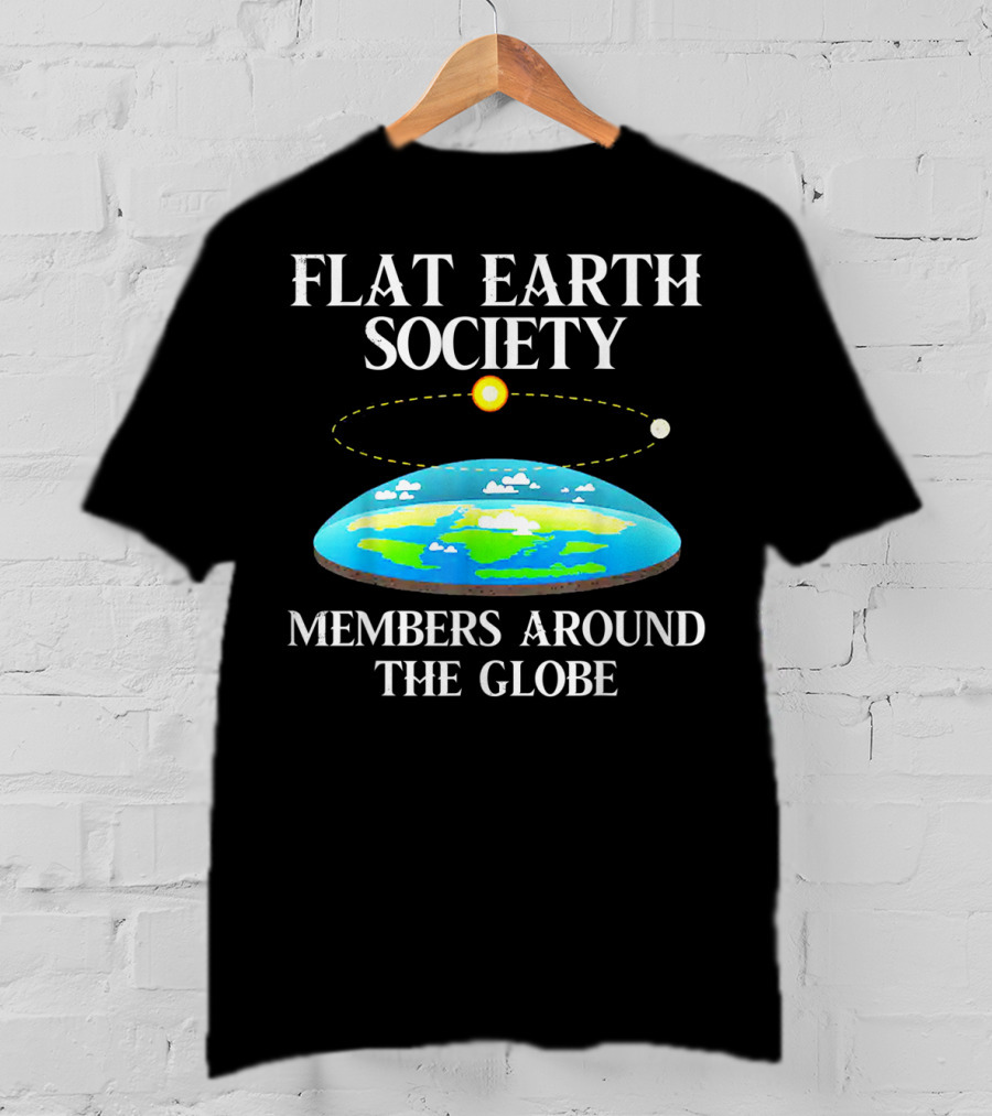 Flat Earth Society Members Around The Globe Flat Earth Concept With Sun And Moon T-Shirt