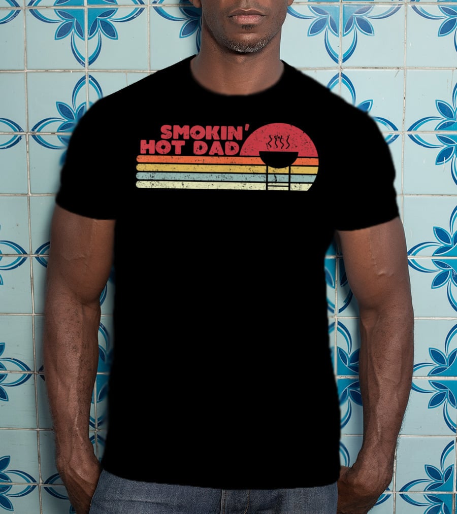 Smokin' Hot Dad Retro BBQ Grilling T-Shirt