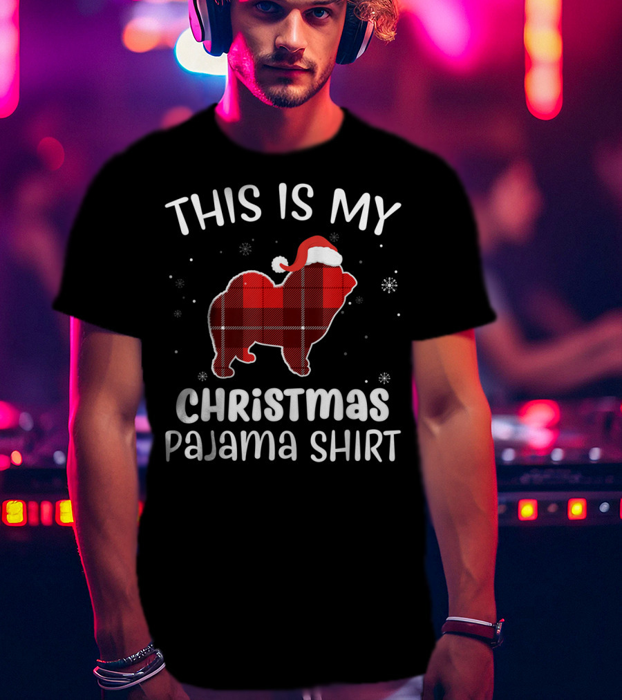 This Is My Christmas Pajama Shirt Chow Chow Dog T-Shirt