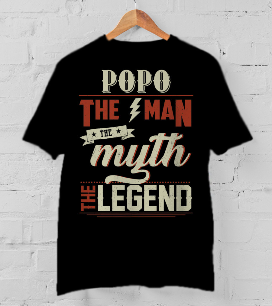 Popo The Man The Myth The Legend T-Shirt