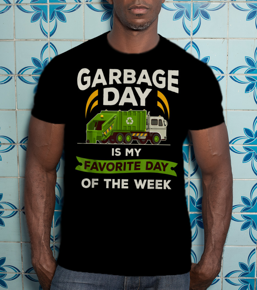 Garbage Day Is My Favorite Day Of The Week Kids City Garbage Truck T-Shirt
