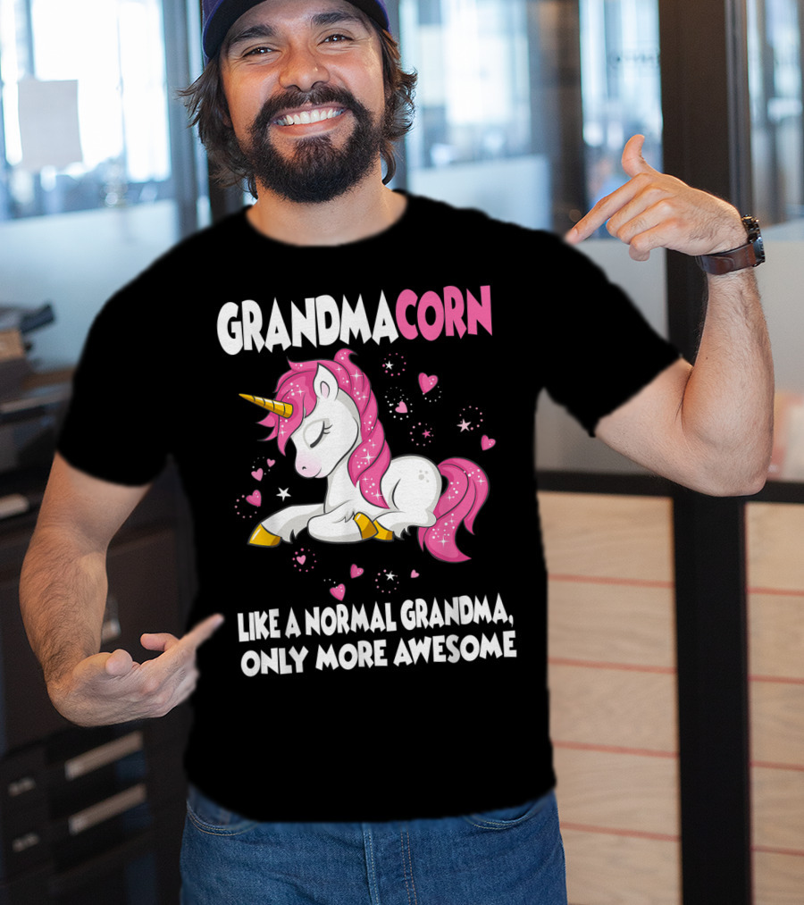 Grandmacorn Like A Normal Grandma Only More Awesome Cute Unicorn Lover T-Shirt