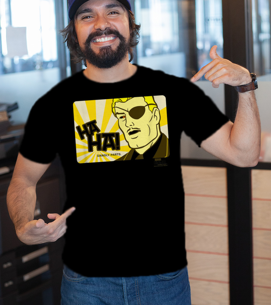 Ha Ha Dangly Parts Harvey Birdman Attorney At Law Phil Ken Sebben T-Shirt