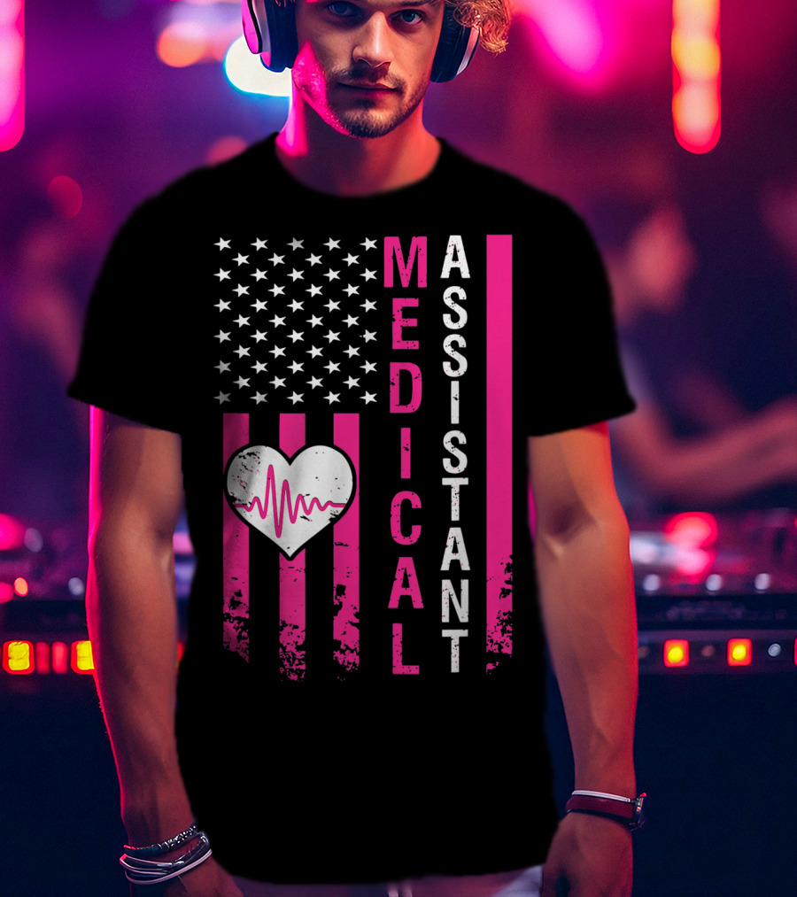 Medical Assistant Heartbeat American Flag T-Shirt