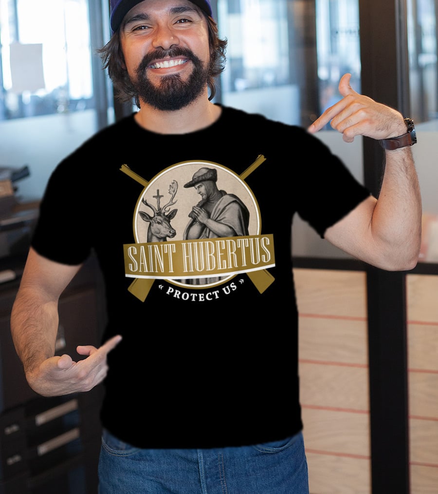 Saint Hubertus Protect Us Hubertus Patron Saint Of Hunters Hubert Rifle T-Shirt