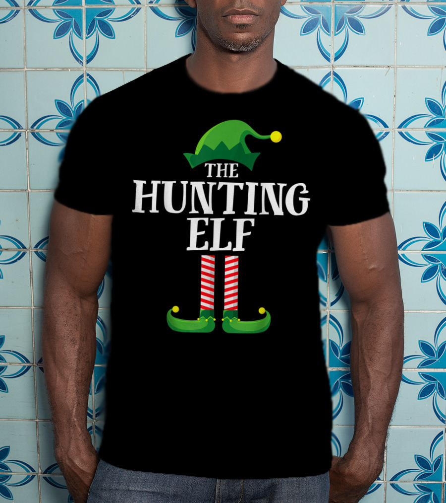 The Hunting Elf Matching Family Group Holiday Joke T-Shirt