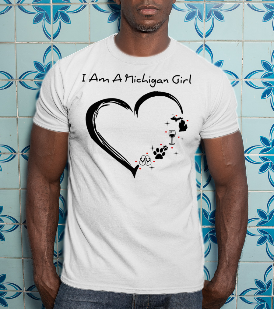 I Am A Michigan Girl Heart Wine Glass Dog Paw Print Flip Flops T-Shirt