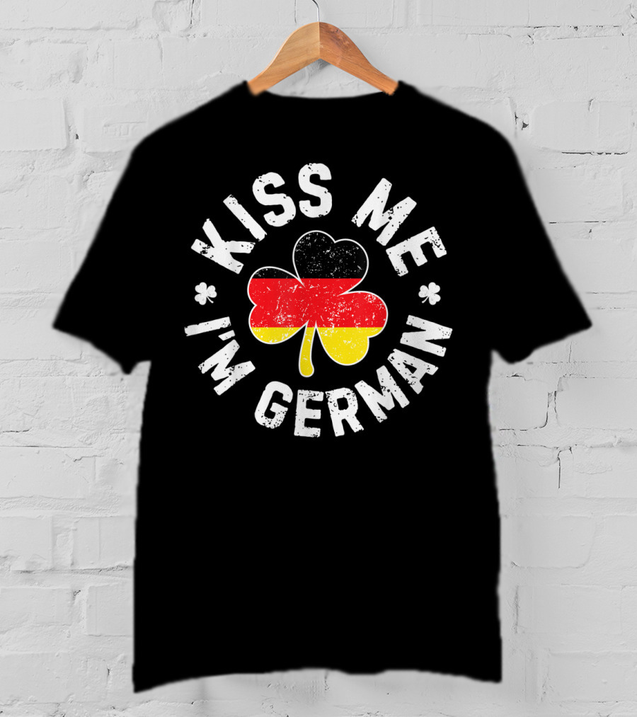 Kiss Me I'm German Clover St Patricks Day Germany T-Shirt