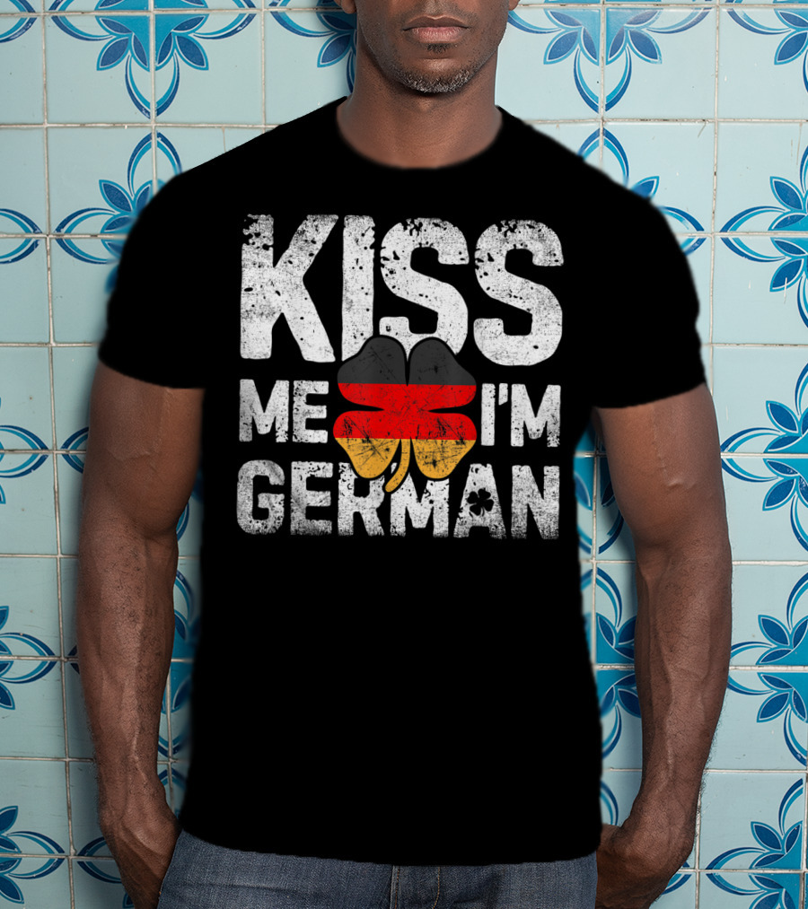 Kiss Me I'm German St Patricks Day Clover Flag T-Shirt