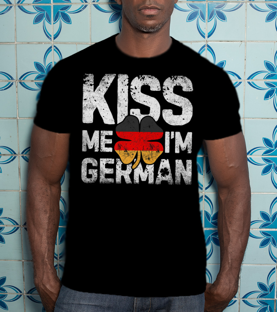 Kiss Me I'm German Germany St Patricks Day Shamrock T-Shirt