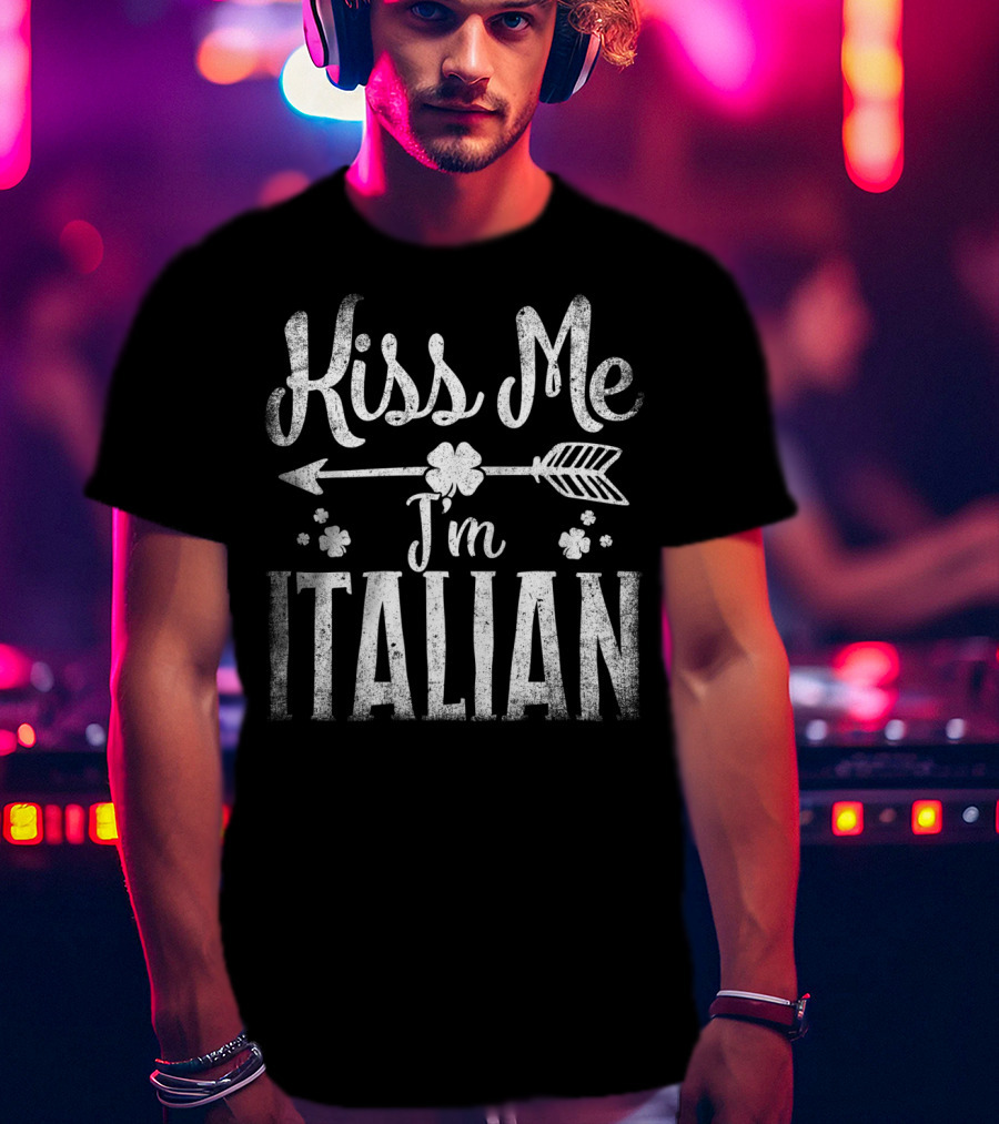 Kiss Me I'm Italian Arrow And Clover T-Shirt