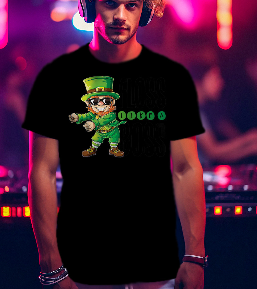 Floss Like A Boss Leprechaun In Sunglasses T-Shirt