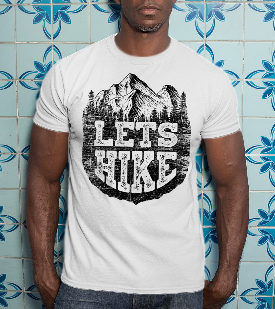 Lets Hike Outdoor Mountains Nature Hiker T-Shirt