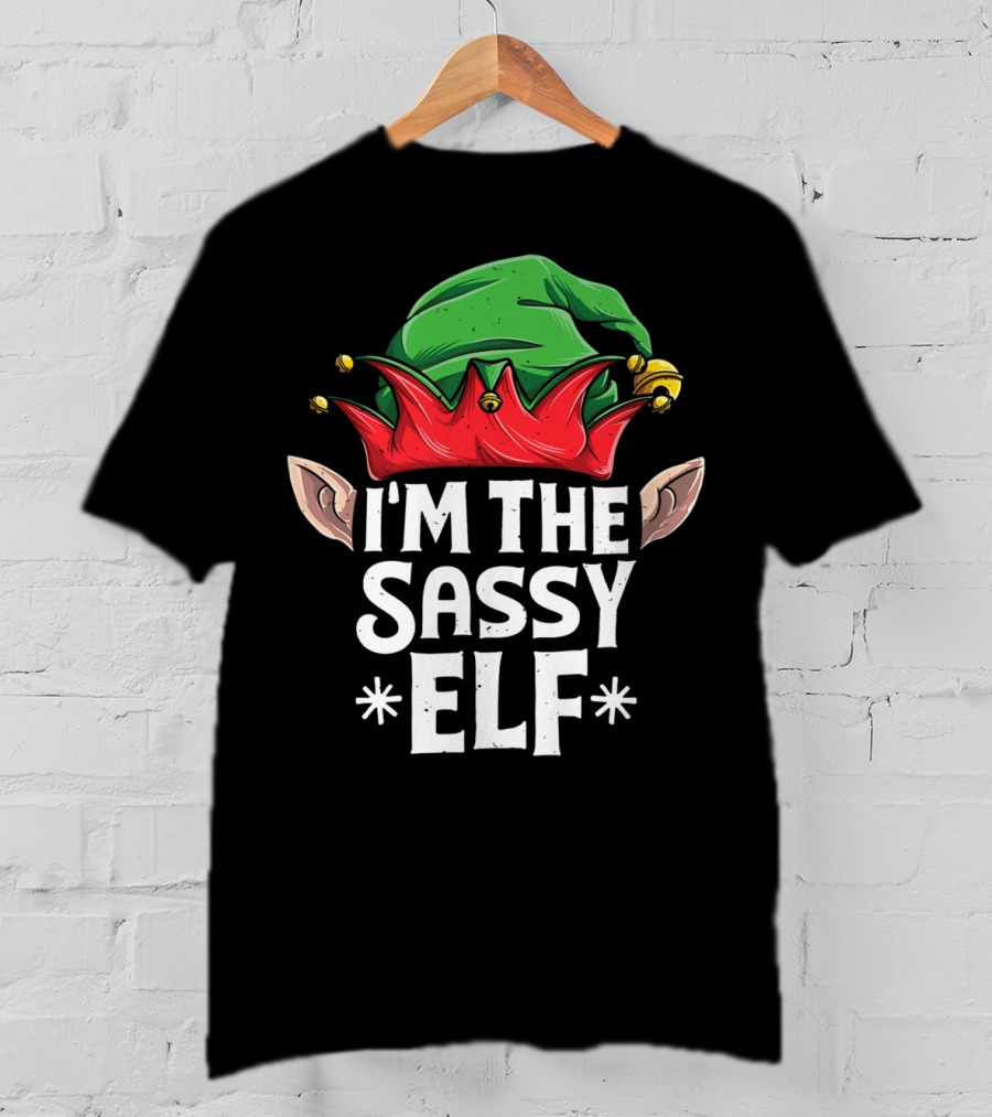 I'm The Sassy Elf With Green Hat And Red Jester Details T-Shirt