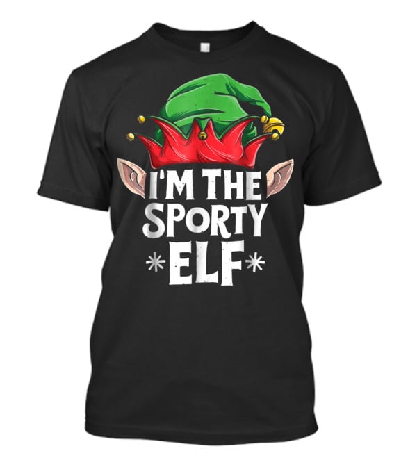 I'm The Sporty Elf Festive Hat And Ears T-Shirt