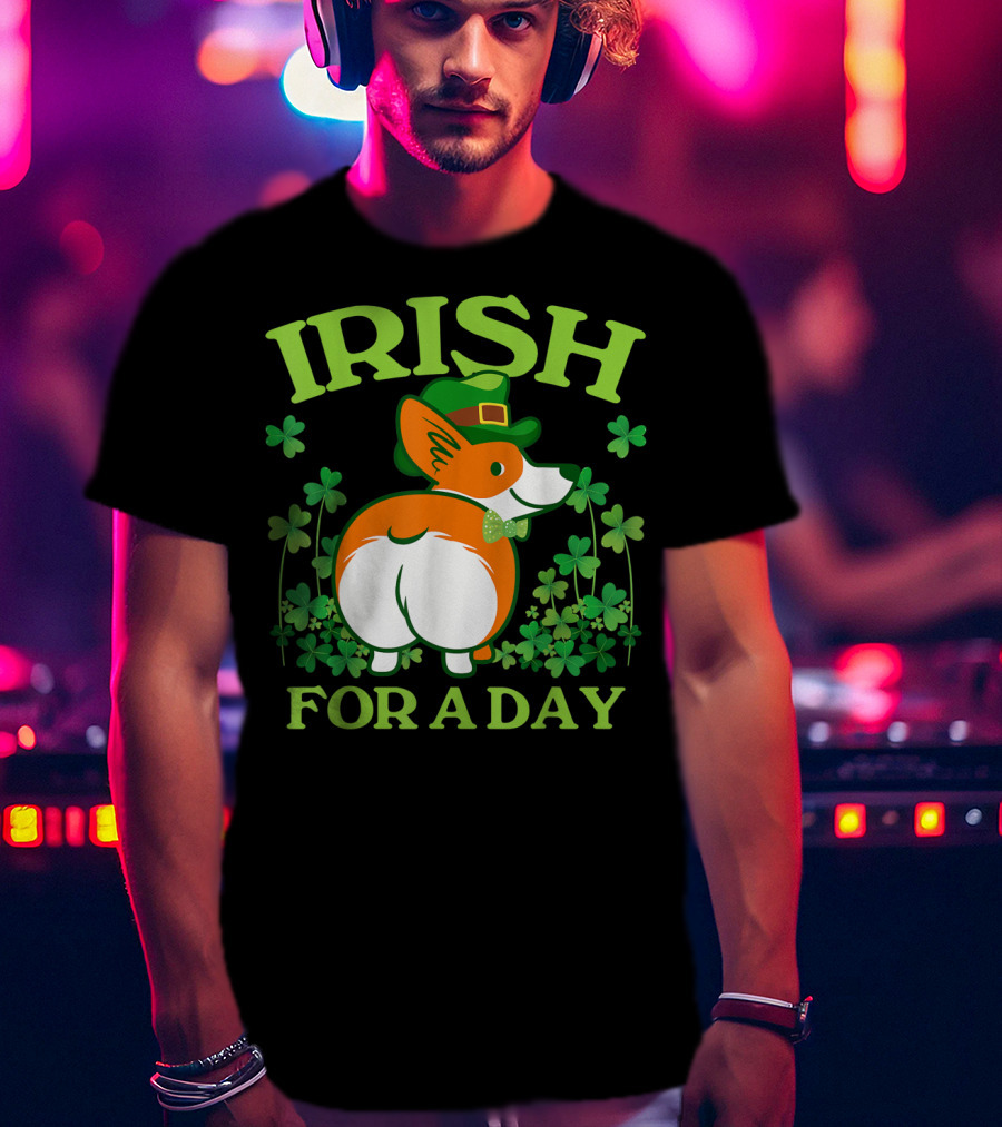 Irish For A Day Pembroke Welsh Corgi St Patrick's Shamrock Hat T-Shirt