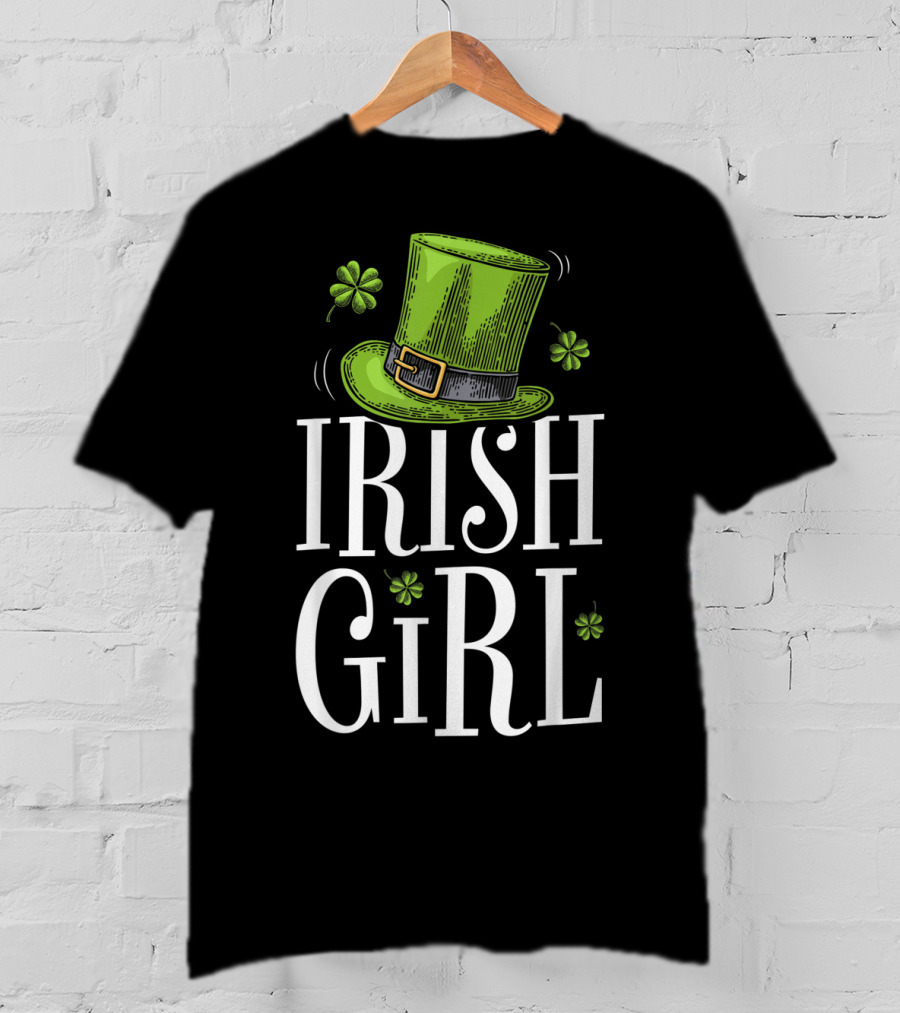 Irish Girl St Patricks Day Shamrock Hat T-Shirt