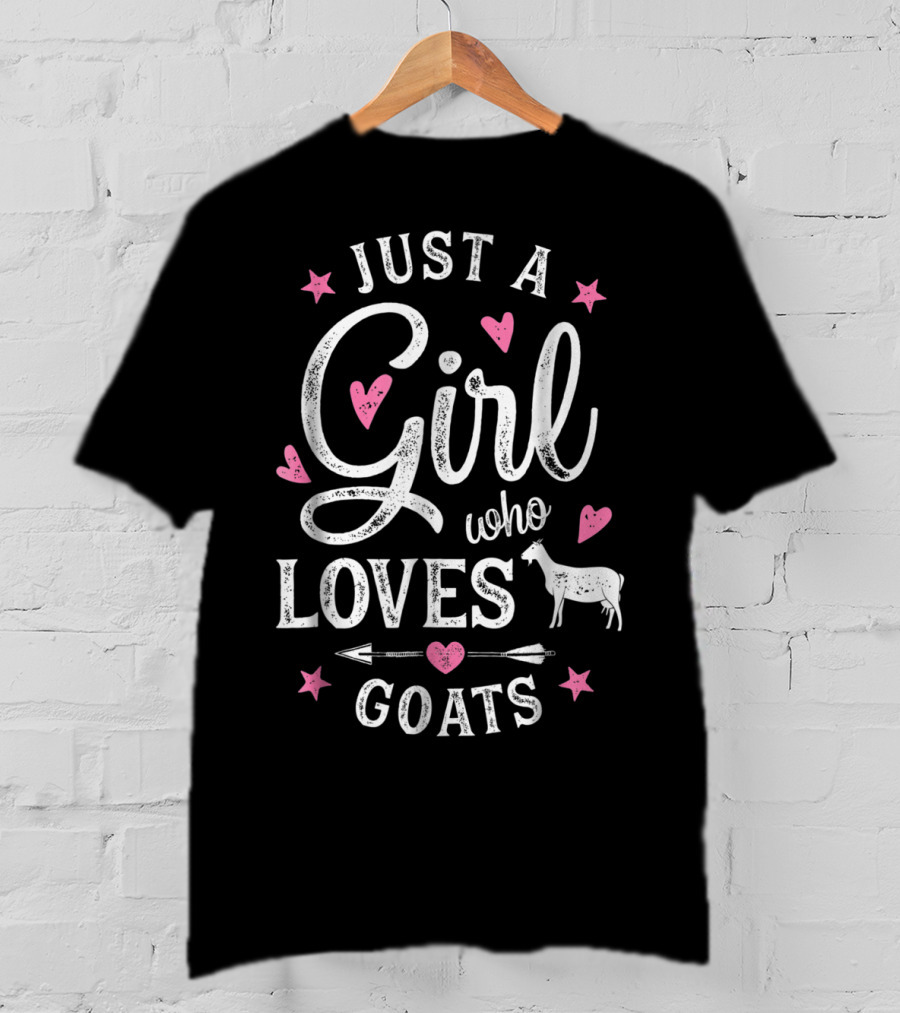 Just A Girl Who Loves Goats With Hearts And Stars T-Shirt