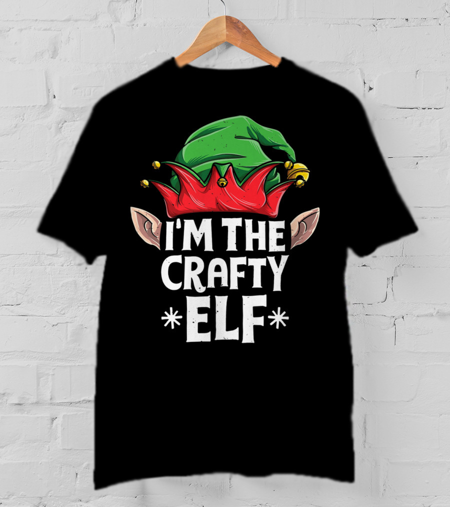 I'm The Crafty Elf Green Hat Red Festive Ears T-Shirt